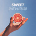 Sweet Dreamer - Will Joseph Cook